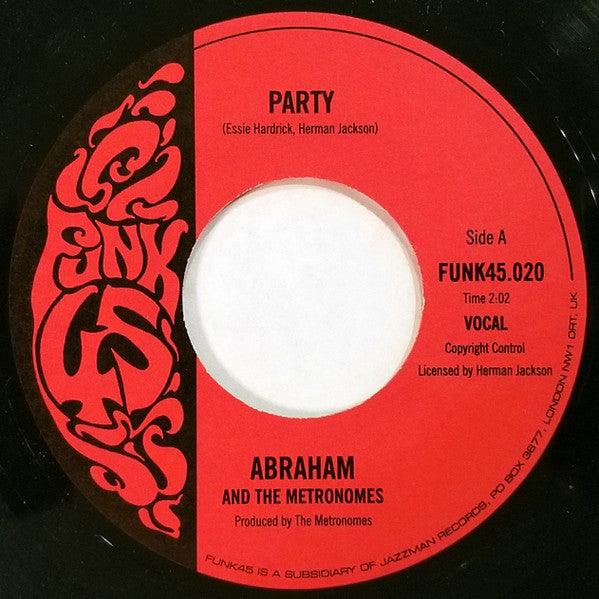 Abraham & The Metronomes / Illinois Connection - Party / Po' Boy's Dream - The Funkadoobian