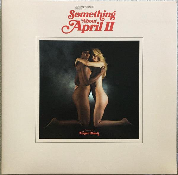 Adrian Younge Presents Venice Dawn - Something About April II - The Funkadoobian