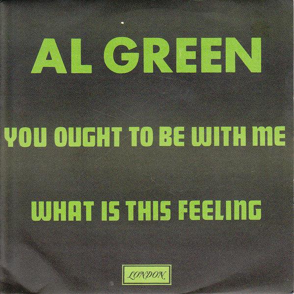 Al Green - You Ought To Be With Me / What Is This Feeling - The Funkadoobian