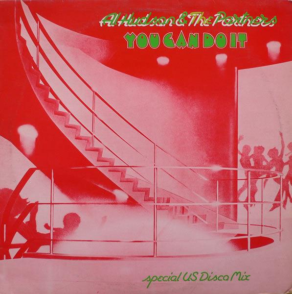 Al Hudson & The Partners - You Can Do It - The Funkadoobian