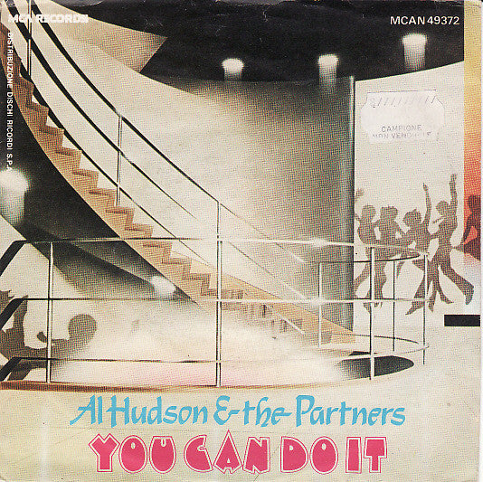 Al Hudson & The Partners - You Can Do It - 7''