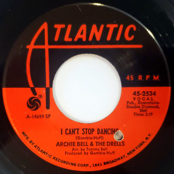 Archie Bell & The Drells - I Can't Stop Dancing - The Funkadoobian