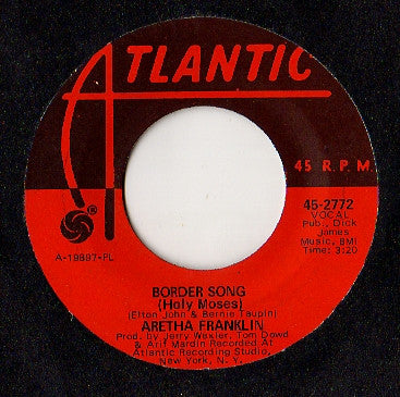 Aretha Franklin - Border Song (Holy Moses) / You And Me - The Funkadoobian