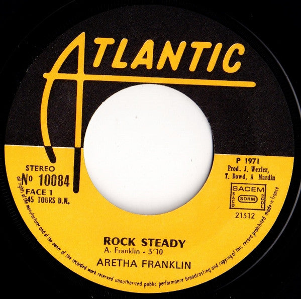 Aretha Franklin - Rock Steady / Oh Me Oh My (I'm A Fool For You Baby) - The Funkadoobian