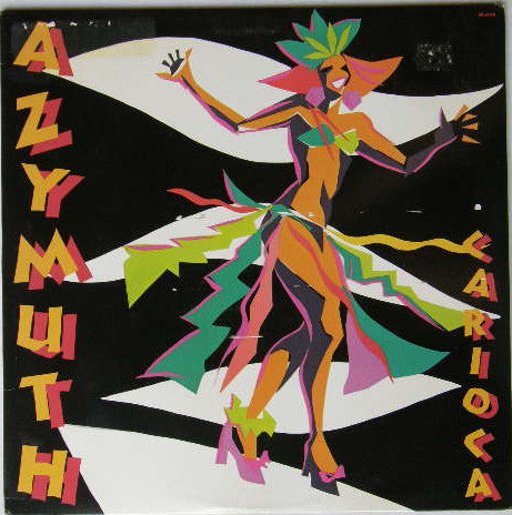Azymuth - Carioca - The Funkadoobian