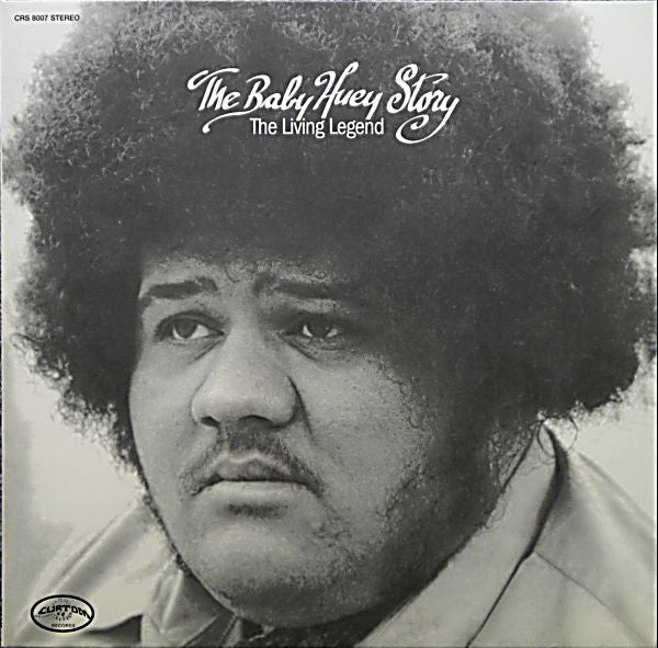 Baby Huey - The Baby Huey Story (The Living Legend) - The Funkadoobian