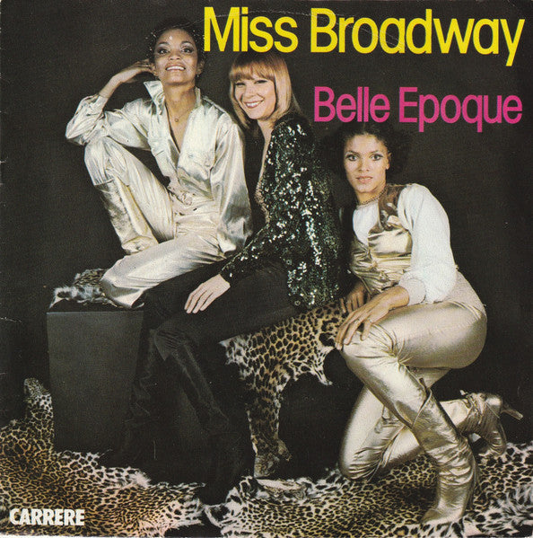 Belle Epoque - Miss Broadway - The Funkadoobian