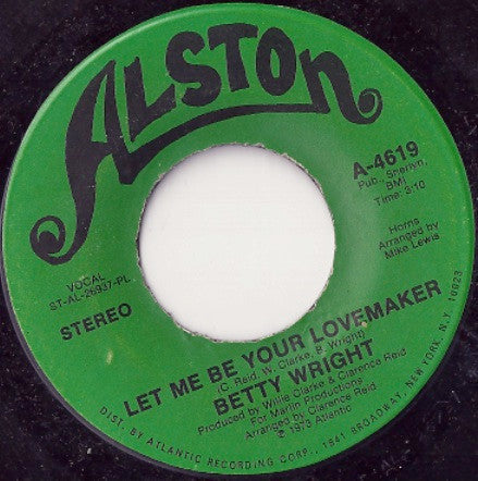 Betty Wright - Let Me Be Your Lovemaker / Jealous Man - The Funkadoobian