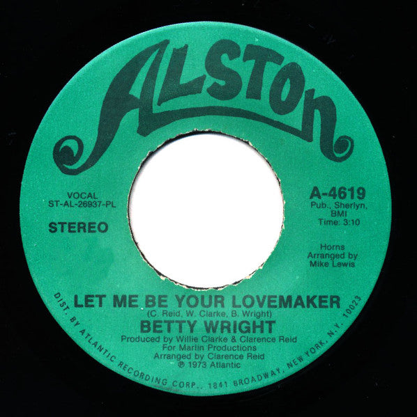 Betty Wright - Let Me Be Your Lovemaker / Jealous Man, Vinyl, 7