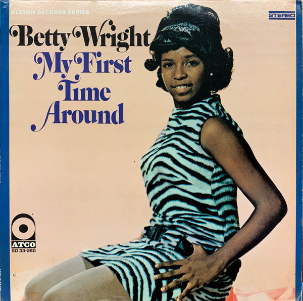 Betty Wright - My First Time Around - The Funkadoobian