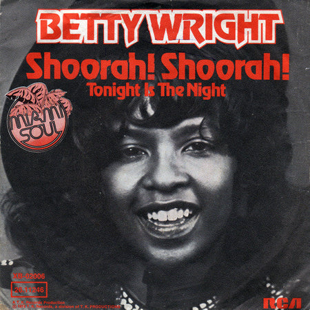 Betty Wright - Shoorah! Shoorah! - The Funkadoobian