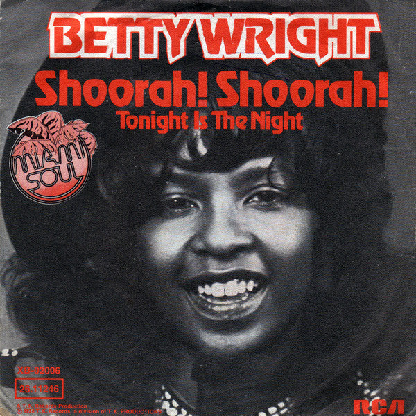 Betty Wright - Shoorah! Shoorah! - The Funkadoobian
