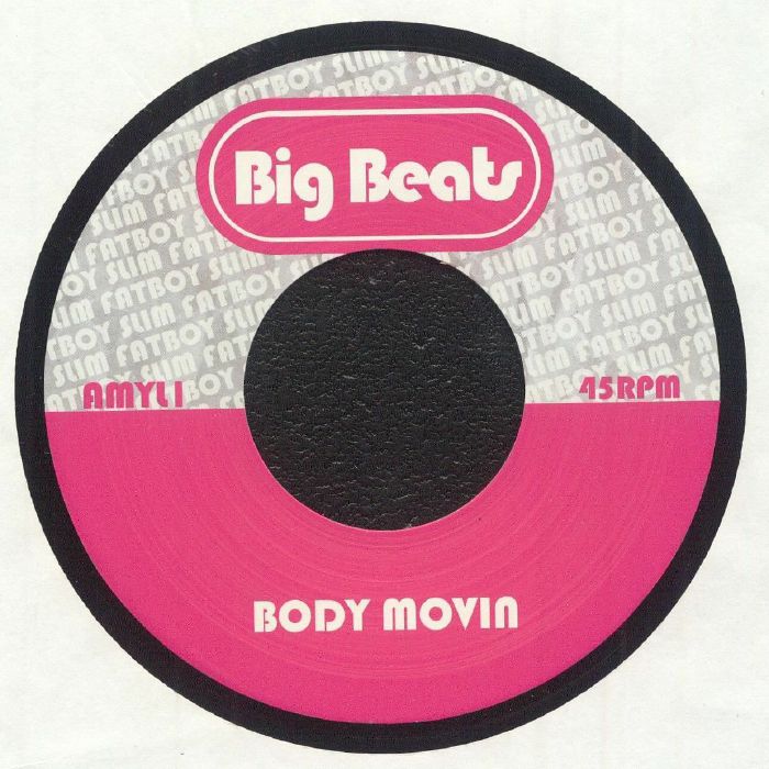 Fatboy Slim - Body Movin / Gangsta Trippin