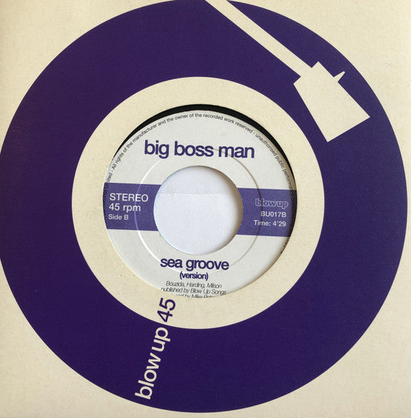 Big Boss Man - Sea Groove - The Funkadoobian
