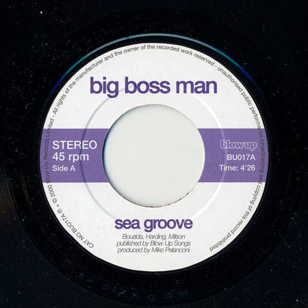 Big Boss Man - Sea Groove - The Funkadoobian