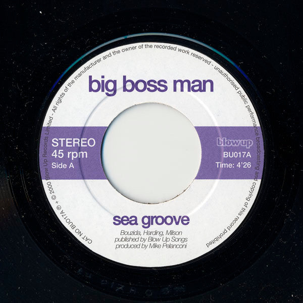 Big Boss Man - Sea Groove - The Funkadoobian