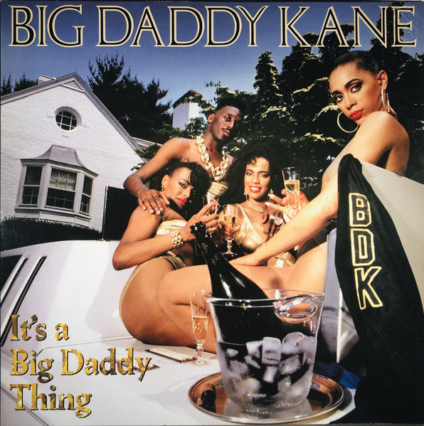 Big Daddy Kane - It's A Big Daddy Thing - The Funkadoobian