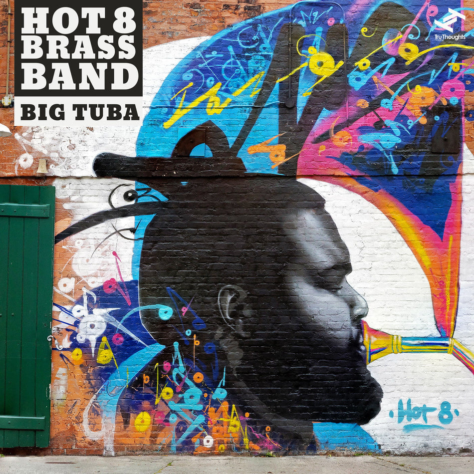 Hot 8 Brass Band - Big Tuba - The Funkadoobian