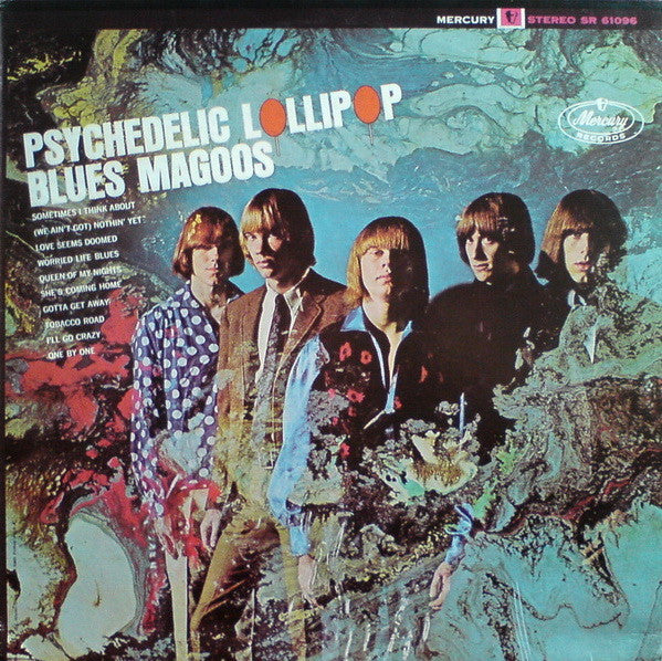 Blues Magoos - Psychedelic Lollipop - The Funkadoobian