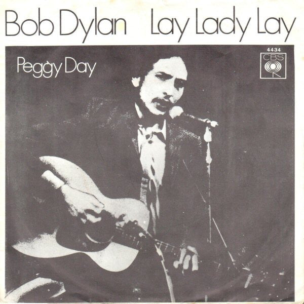 Bob Dylan - Lay Lady Lay / Peggy Day - The Funkadoobian
