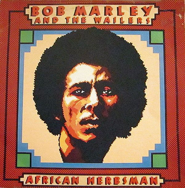 Bob Marley & The Wailers - African Herbsman - The Funkadoobian