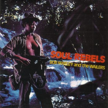 Bob Marley & The Wailers - Soul Rebels - The Funkadoobian