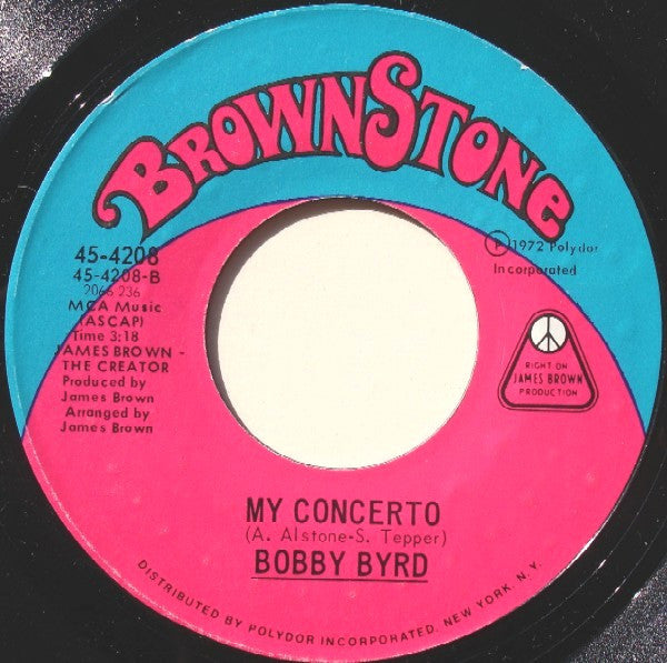 Bobby Byrd - Never Get Enough / My Concerto - The Funkadoobian