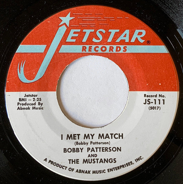 Bobby Patterson & The Mustangs - Broadway Ain't Funky No More / I Met My Match - The Funkadoobian