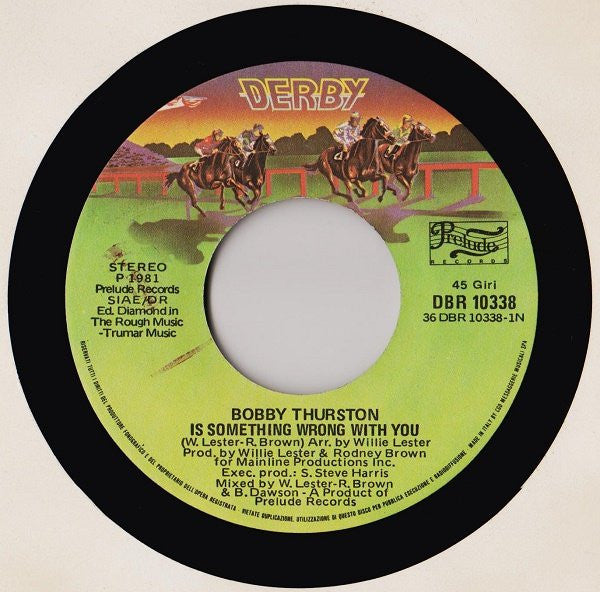 Bobby Thurston - Is Something Wrong With You - The Funkadoobian
