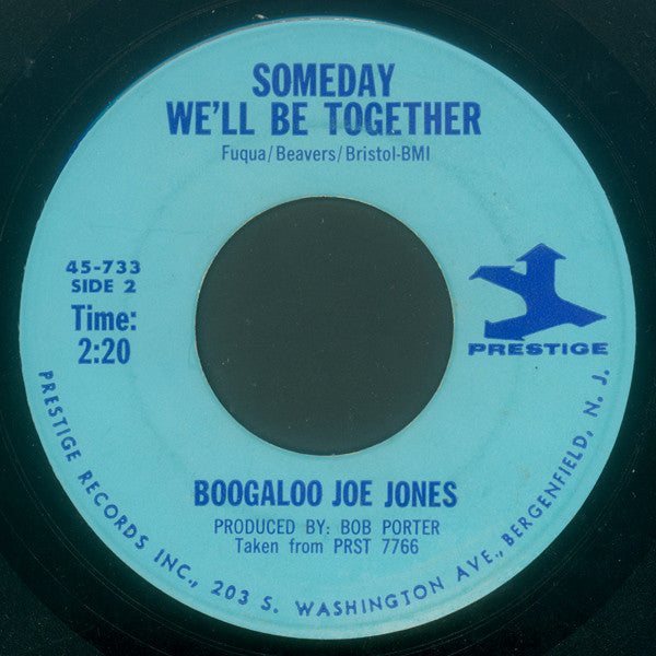 Ivan 'Boogaloo' Joe Jones - Right On / Someday We'll Be Together - The Funkadoobian