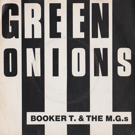 Booker T & The MG's - Green Onions - The Funkadoobian