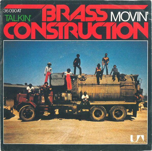 Brass Construction - Movin' / Talkin'