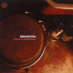 Breakestra - Deuces Up Double Down - The Funkadoobian