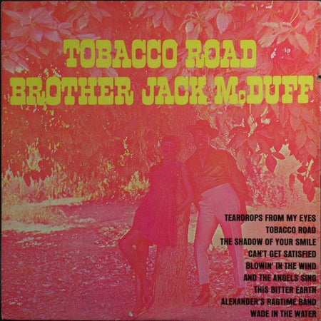 Brother Jack McDuff - Tobacco Road - The Funkadoobian