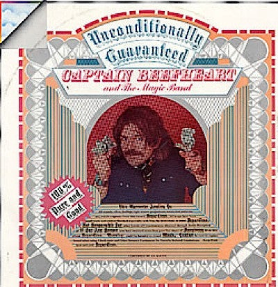 Captain Beefheart And The Magic Band - Unconditionally Guaranteed - The Funkadoobian