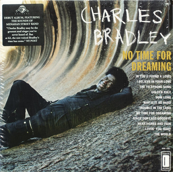 Charles Bradley Featuring The Sounds Of Menahan Street Band - No Time For Dreaming - The Funkadoobian