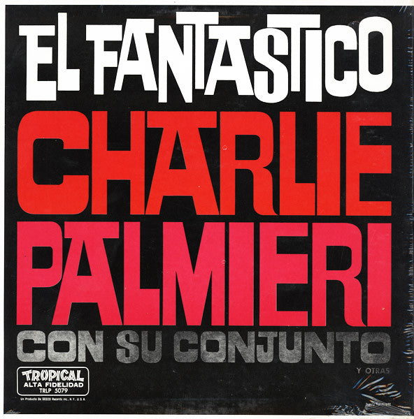 Charlie Palmieri Y Su Conjunto - El Fantastico - The Funkadoobian