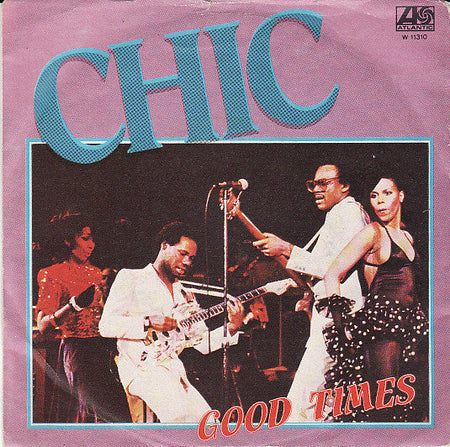 Chic - Good Times - The Funkadoobian