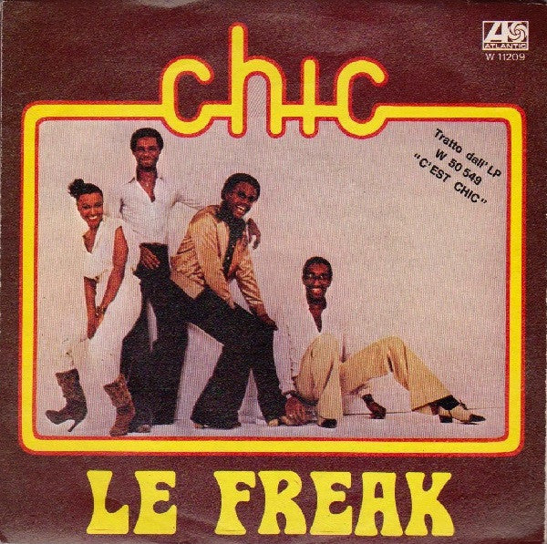 Chic - Le Freak - The Funkadoobian