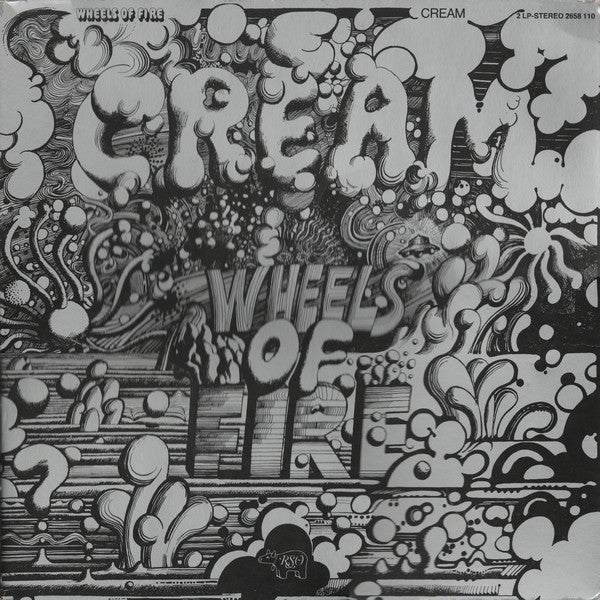 Cream (2) - Wheels Of Fire - The Funkadoobian