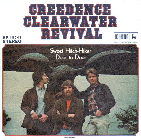 Creedence Clearwater Revival - Sweet Hitch-Hiker / Door To Door - The Funkadoobian