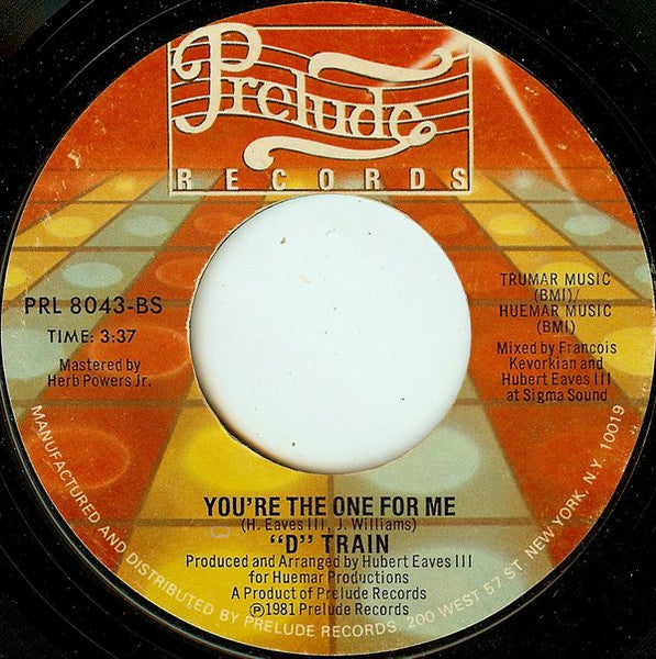 D-Train - You're The One For Me - The Funkadoobian