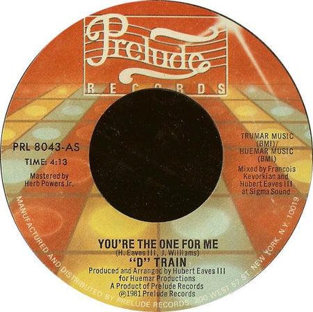 D-Train - You're The One For Me - The Funkadoobian