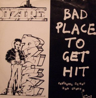 DJ D-Zire Featuring JC-001 & Glory B (2) - Bad Place To Get Hit - The Funkadoobian