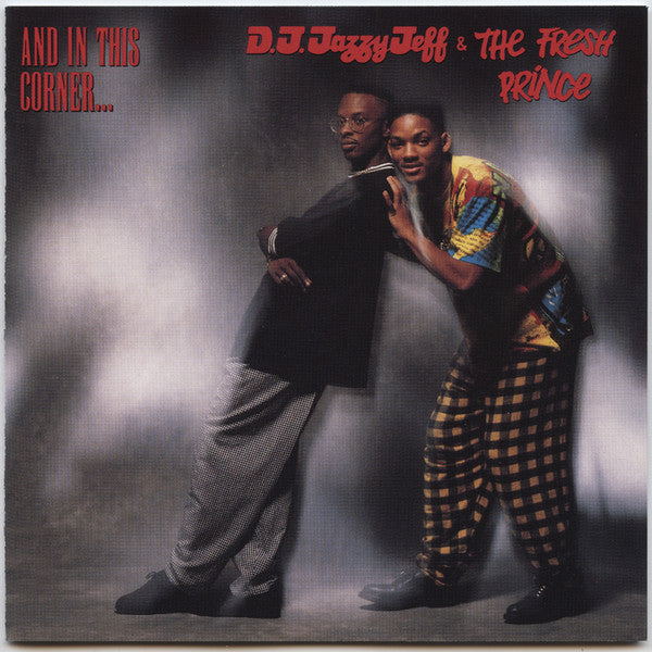 DJ Jazzy Jeff & The Fresh Prince - And In This Corner... - The Funkadoobian
