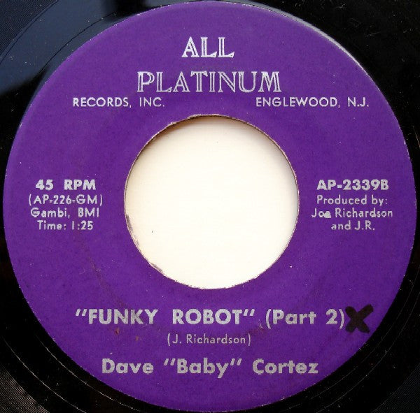 Dave Baby Cortez - Funky Robot (Part 1) - The Funkadoobian