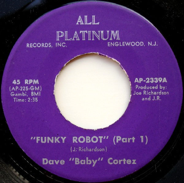 Dave Baby Cortez - Funky Robot (Part 1) - The Funkadoobian