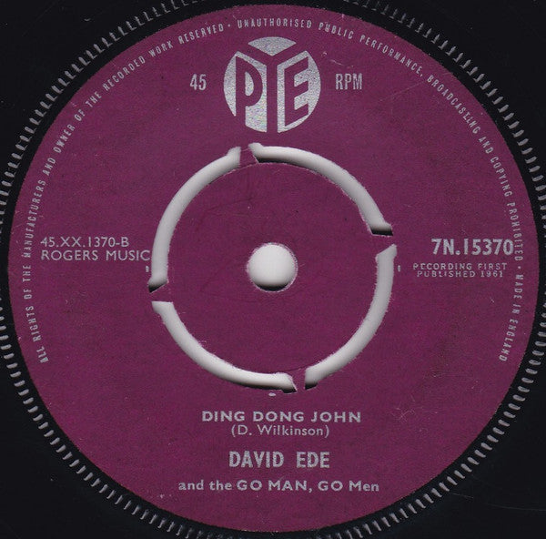 David Ede And The Go Man Go Men - Last Night / Ding Dong John - The Funkadoobian