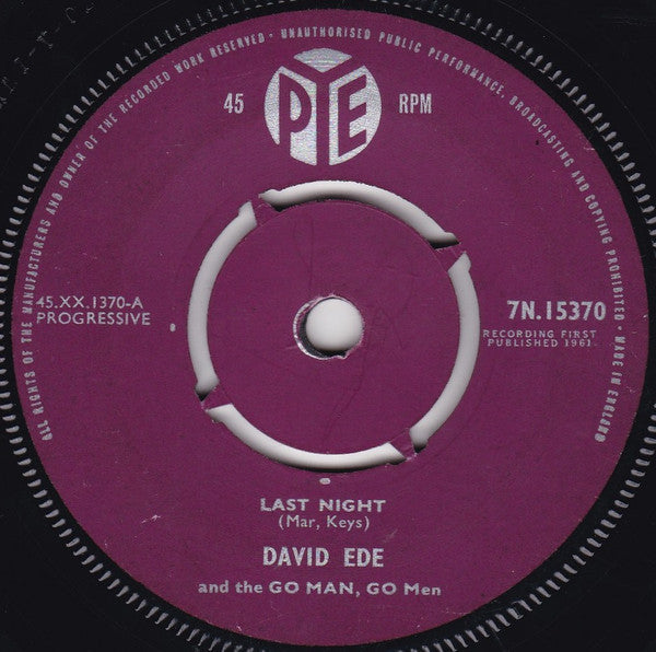 David Ede And The Go Man Go Men - Last Night / Ding Dong John - The Funkadoobian