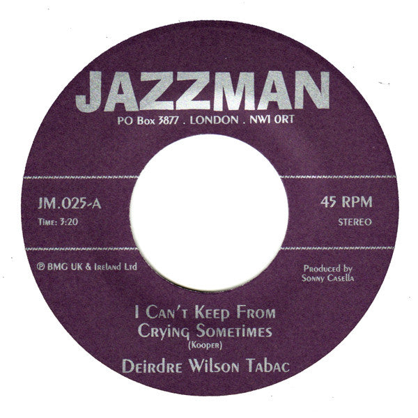 The Deirdre Wilson Tabac - I Can't Keep From Crying Sometimes / Get Back - The Funkadoobian